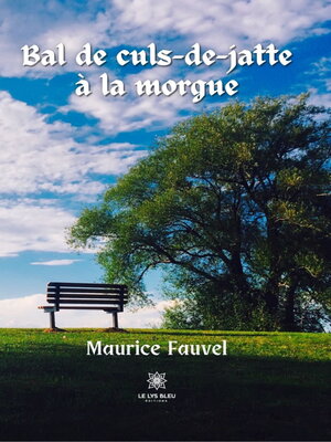 cover image of Bal de culs-de-jatte à la morgue